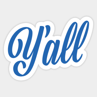 Y'all Sticker